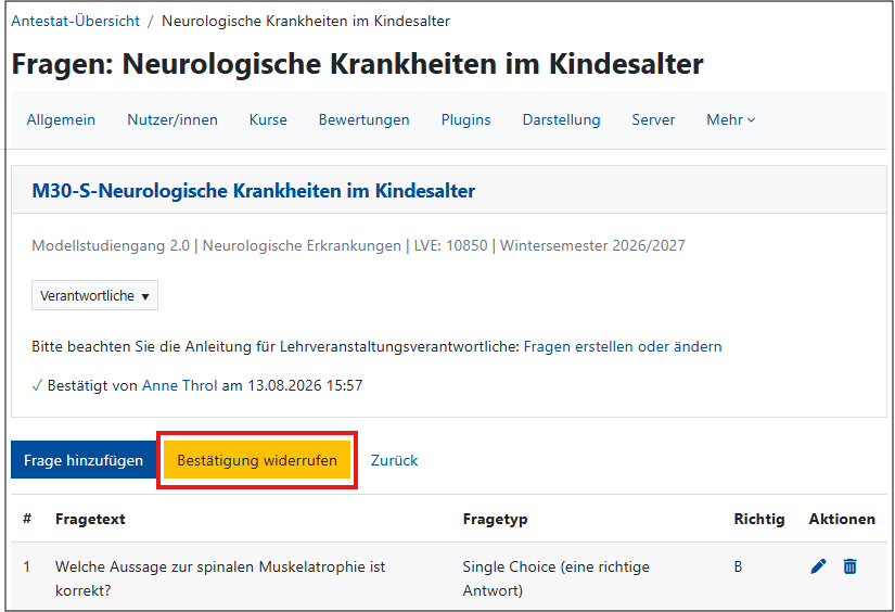 In Antestat-Übersicht ist der Button "Bestätigung widerrufen" hervorgehoben