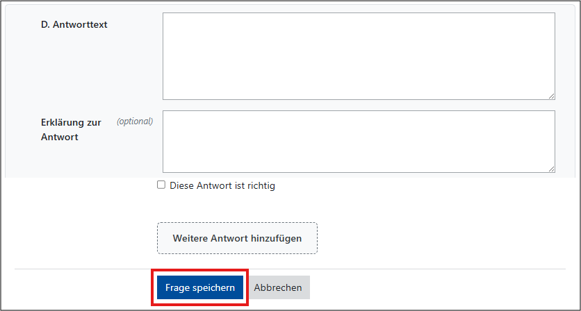 Unterhalb der Antwortoptionen ist Button "Frage speichern" hervorgehoben.