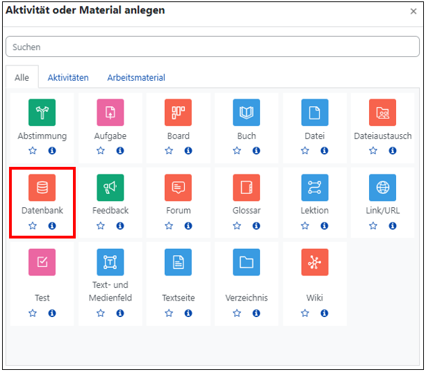 Das Bild zeigt die Übersicht über alle Aktivitäten und Materialien. Die Option "Datenbank" ist markiert.