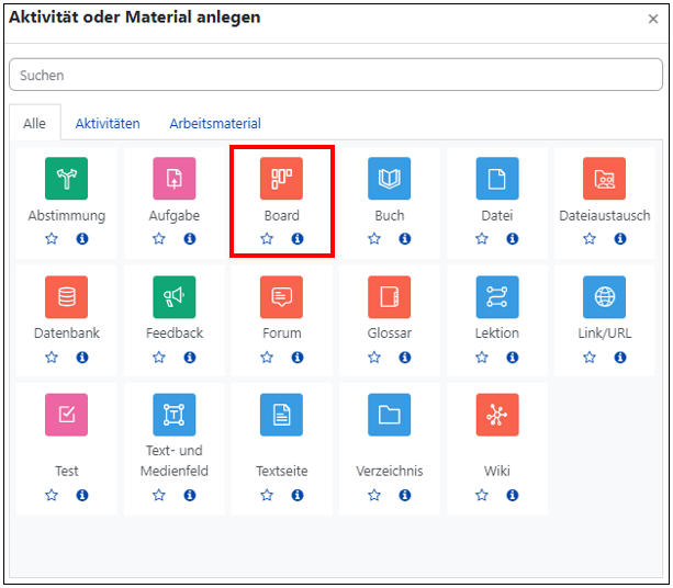 Das Bild zeigt die Übersicht über alle Aktivitäten und Materialien. Die Option "Board" ist markiert.