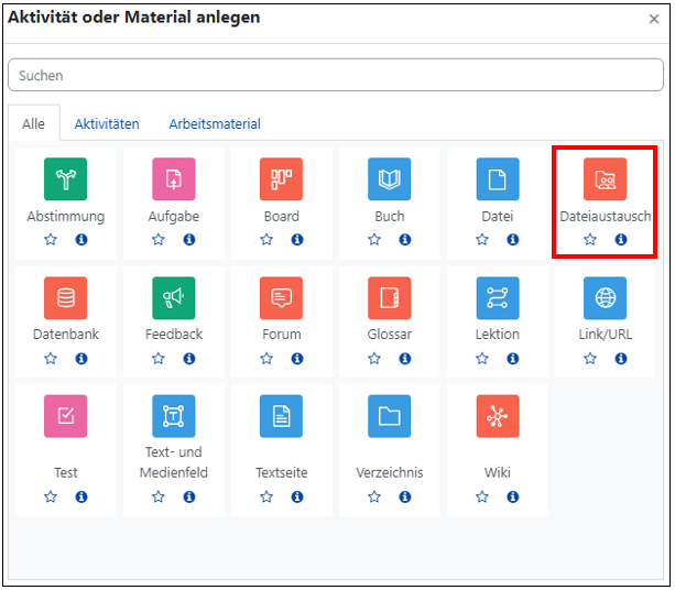 Das Bild zeigt die Übersicht über alle Aktivitäten und Materialien. Die Option "Dateiaustausch" ist markiert.