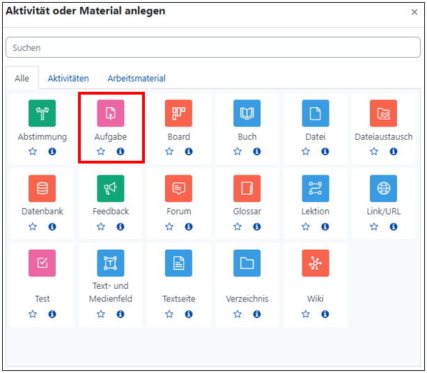 Das Bild zeigt die Übersicht über alle Aktivitäten und Materialien. Die Option "Aufgabe" ist markiert.