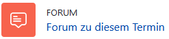 Das Bild zeigt die Option „Forum zu diesem Termin“.