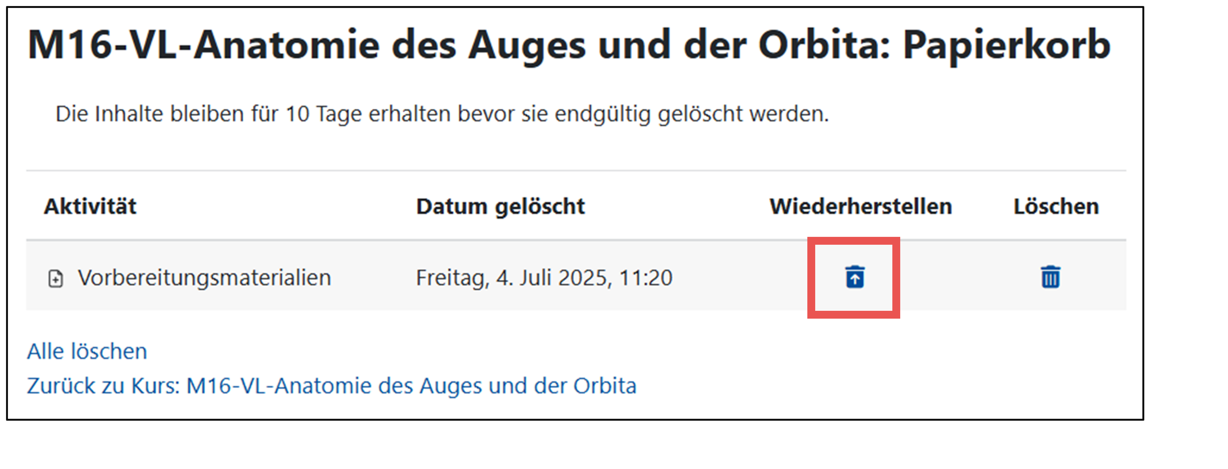Aktivität "Vorbereitungsmaterialien" befindet sich im Papierkorb. "Wiederherstellen" rechts daneben ist markiert.
