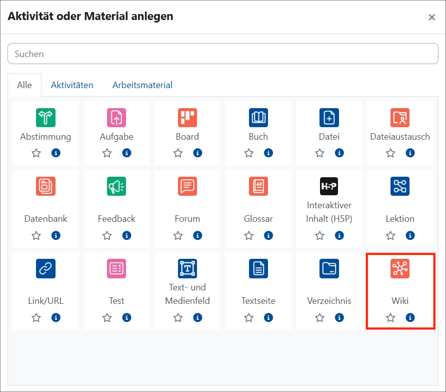Es wird die Auswahl von Aktivitäten oder Materialen anlegen angezeigt. Das Icon Wiki ist rot umrandet.