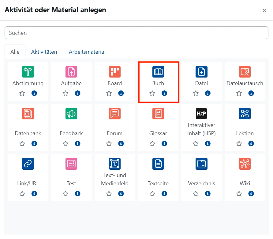 Es wird die Auswahl von Aktivitäten oder Materialen anlegen angezeigt. Das Icon Buch ist rot umrandet.