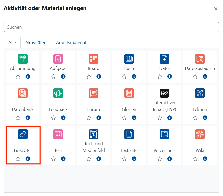 Es wird die Auswahl von Aktivitäten oder Materialen anlegen angezeigt. Das Icon Link/URL ist rot umrandet.